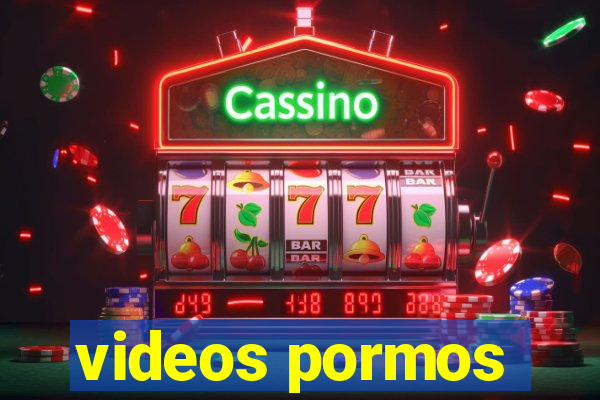 videos pormos